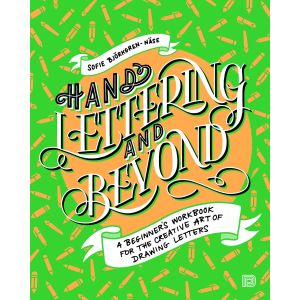 Hand Lettering and Beyond